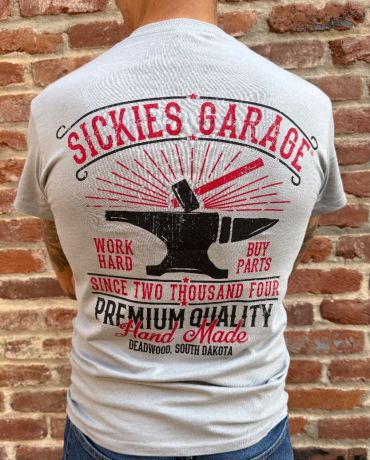 Sickies Garage Work Hard Tee